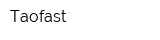 Taofast