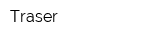 Traser