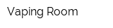 Vaping Room
