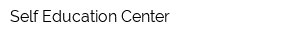 Self-Education Center