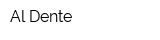 Al Dente