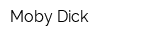 Moby Dick
