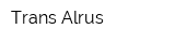 Trans-Alrus