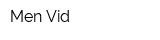 Men Vid