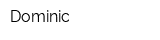 Dominic