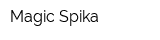 Magic Spika