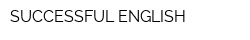 SUCCESSFUL ENGLISH