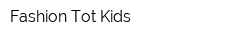 Fashion Tot Kids