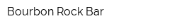 Bourbon Rock Bar