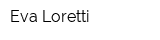 Eva Loretti