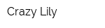 Crazy Lily