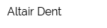 Altair-Dent