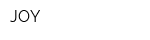 JOY