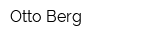 Otto Berg