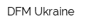 DFM Ukraine