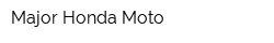 Major Honda Moto
