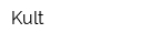 Kult