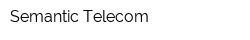 Semantic Telecom