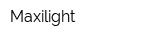 Maxilight