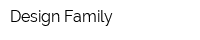 Design-Family