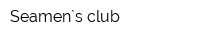 Seamen`s club