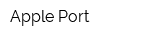 Apple-Port