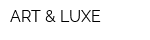 ART & LUXE