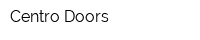 Centro Doors