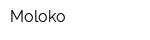 Moloko