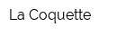 La Coquette