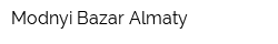 Modnyi Bazar Almaty