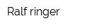 Ralf ringer