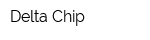 Delta Chip