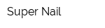 Super Nail