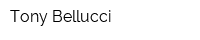 Tony Bellucci