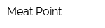 Meat Point