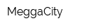 MeggaCity