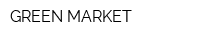 GREEN MARKET