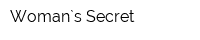 Woman`s Secret