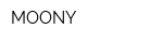 MOONY