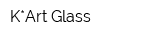 K*Art Glass