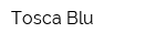Tosca Blu