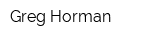 Greg Horman