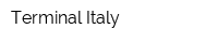 Terminal Italy