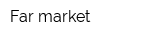 Far market