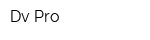 Dv-Pro