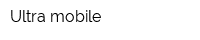 Ultra mobile