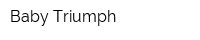 Baby Triumph