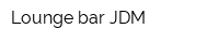 Lounge bar JDM