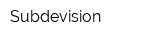 Subdevision